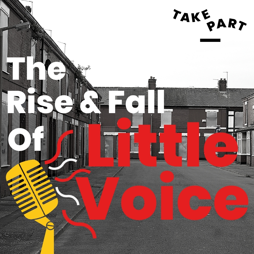 The Rise & Fall of Little Voice